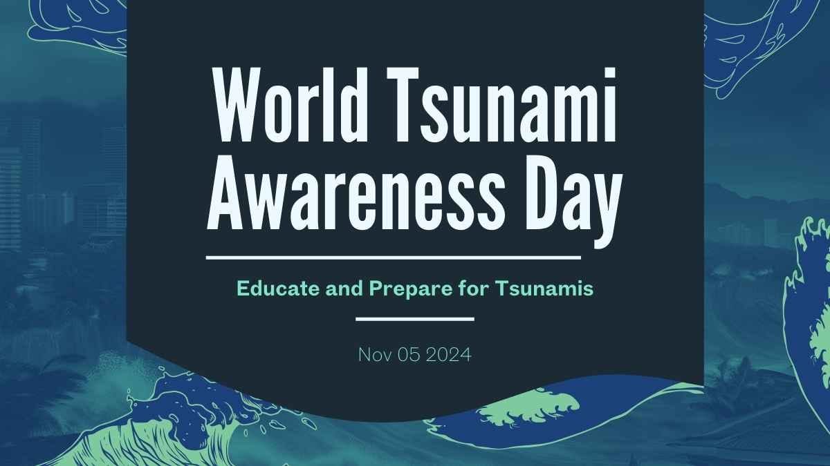 Simple World Tsunami Awareness Day - slide 1