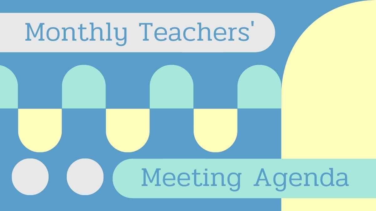 Minimal Teachers' Meeting Agenda Slides - slide 1