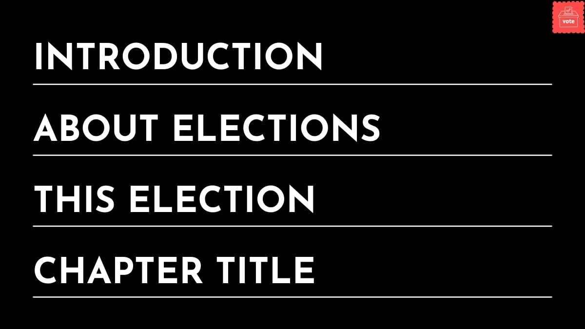 Bold Minimal Election Slides - slide 2