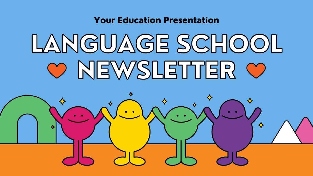 Bright and Vivid Colors Cute Characters Language School Newsletter Slides - slide 1