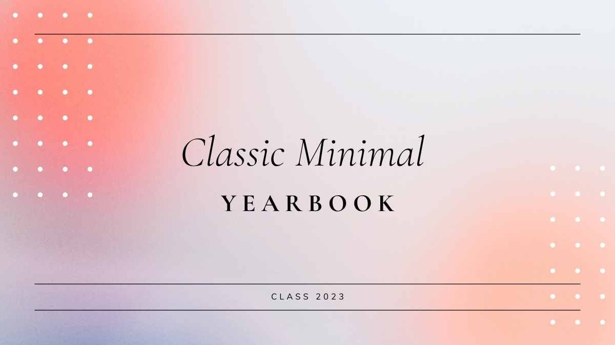 Classic Minimal Yearbook Slides - slide 1