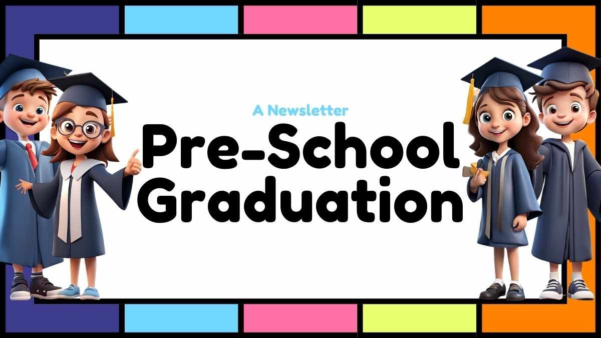 Cute 3D Pre-school Graduation Newsletter - diapositiva 1