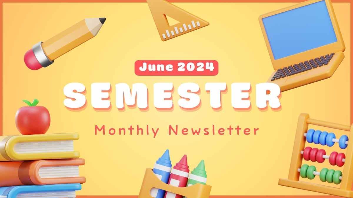 Cute 3D Semester Monthly Newsletter - diapositiva 1