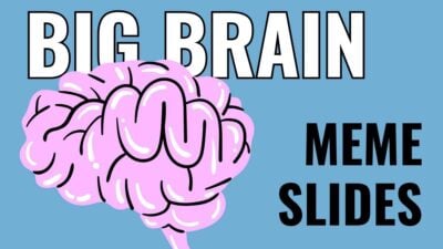 Cute Big Brain Meme Slides