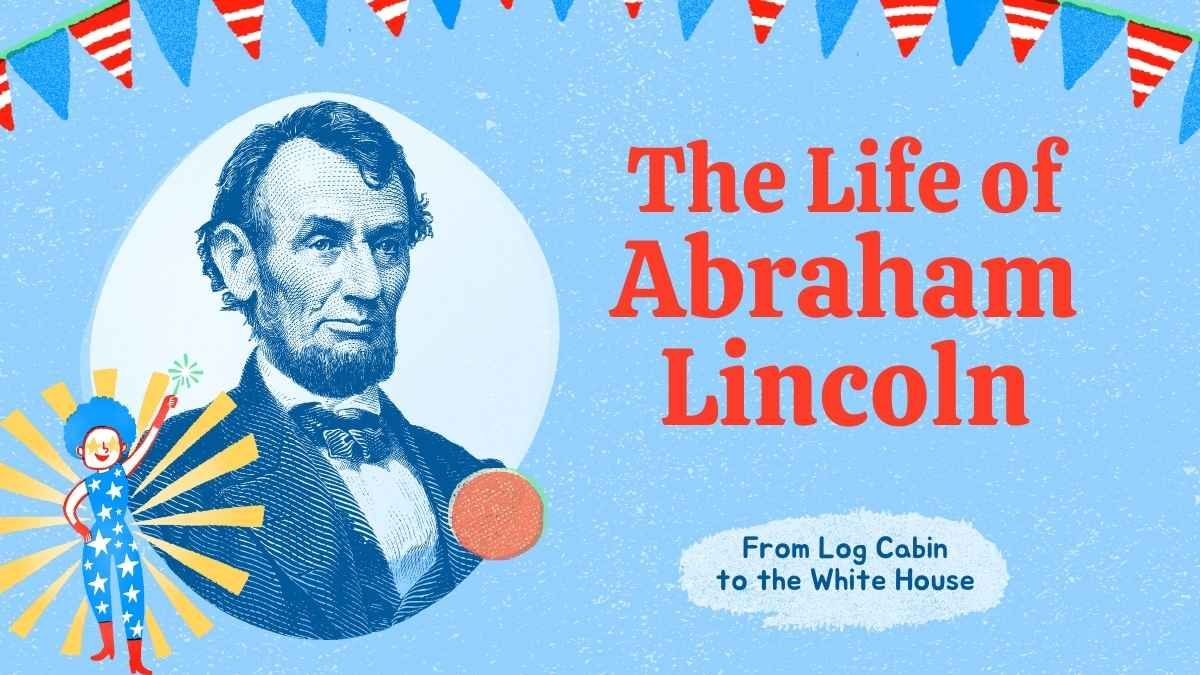 Cute Illustrated Life Of Abraham Lincoln Biography Slides - diapositiva 1