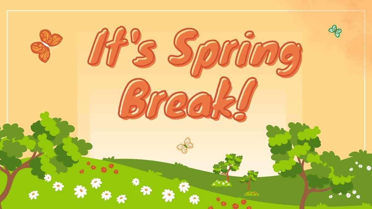 Cute It’s Spring Break! - slide 1