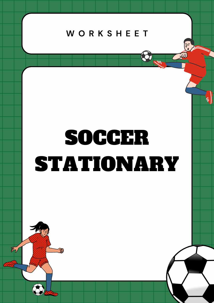 Cute Soccer Stationary Worksheets - slide 1