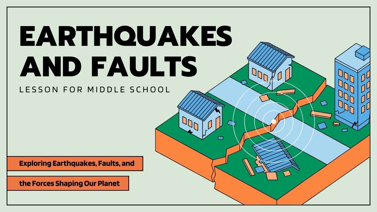 Earthquakes and Faults Science Lesson for Middle School - slide 1