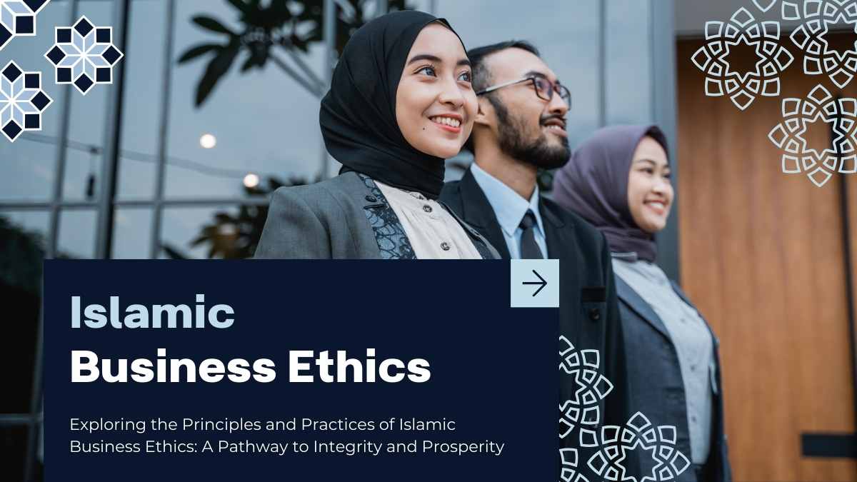 Islamic Business Ethics Slides - slide 1