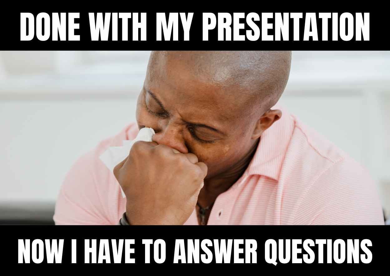 Funny End of Presentation Meme - slide 3