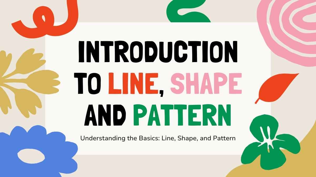 Geometric Introduction to Line, Shape and Pattern Lesson - slide 1