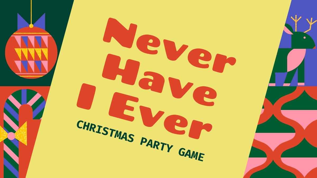 Geometric Never Have I Ever Christmas Party Game - slide 2