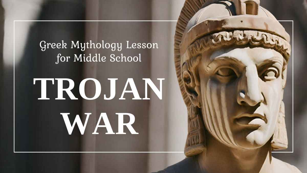 Greek Mythology Lesson for Middle School: Trojan War - slide 1