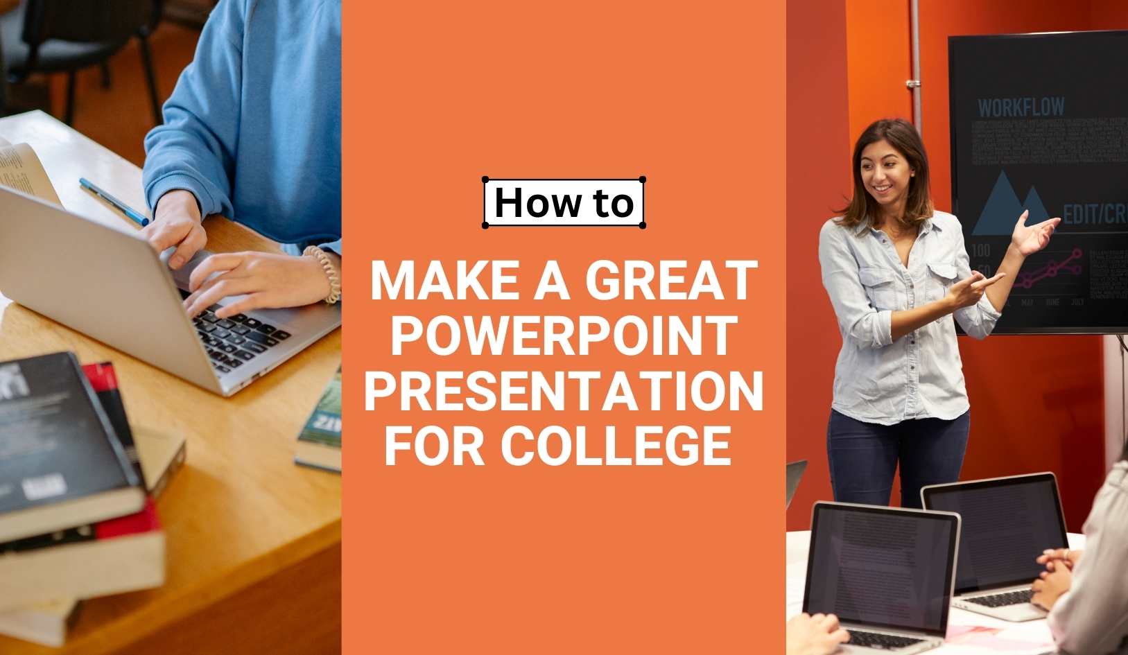 How to make a great PowerPoint presentation for college