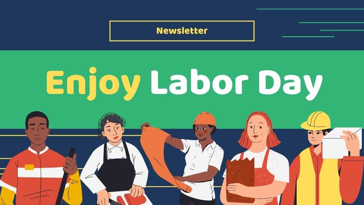 Illustrated Enjoy Labor Day Newsletter - diapositiva 2