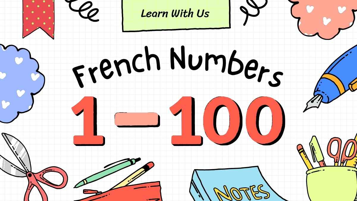 Illustrated French Numbers 1-100 Slides - slide 1