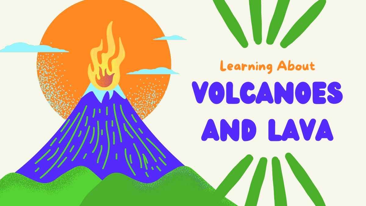 Illustrated Learning About Volcanoes and Lava Slides - slide 1