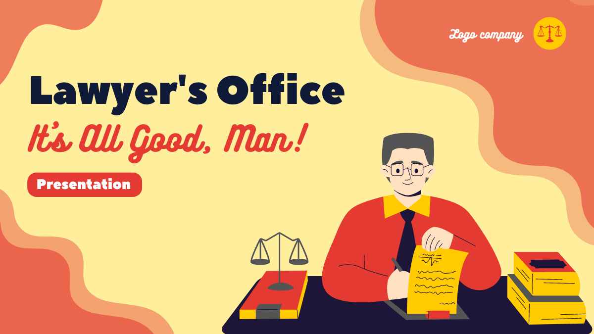 Illustrated Lawyer’s Office: It’s All Good, Man! - slide 1