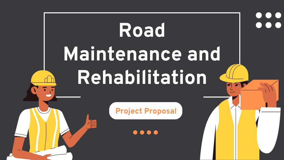 Illustrated Road Maintenance and Rehabilitation Project Proposal - slide 1