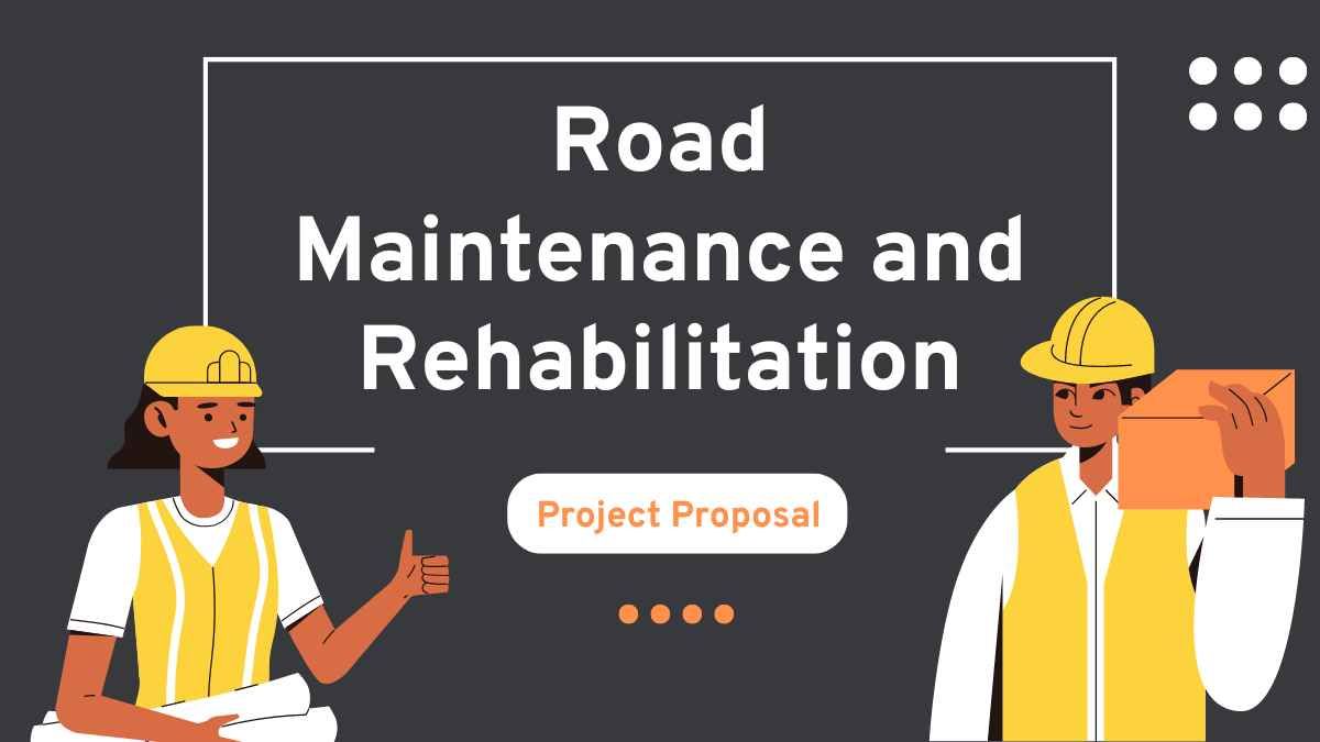 Illustrated Road Maintenance and Rehabilitation Project Proposal - slide 2