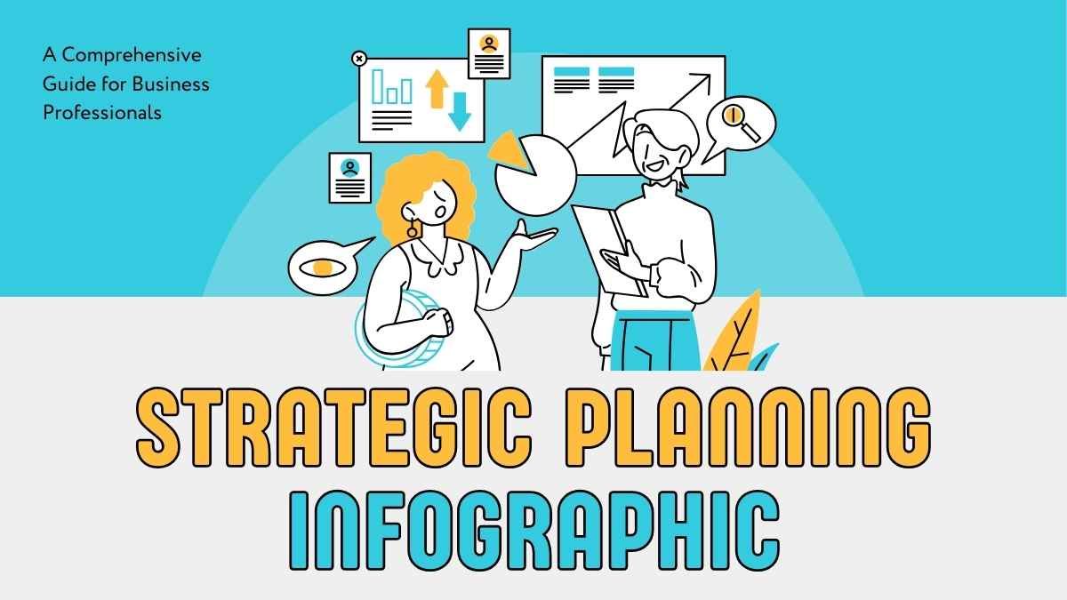 Illustrated Strategic Planning Infographic - diapositiva 1