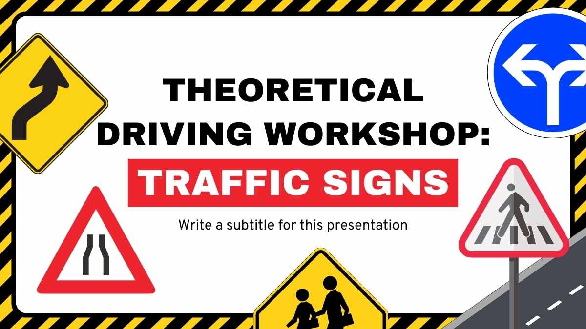 Illustrated Theoretical Driving Workshop: Traffic Signs Slides - slide 1