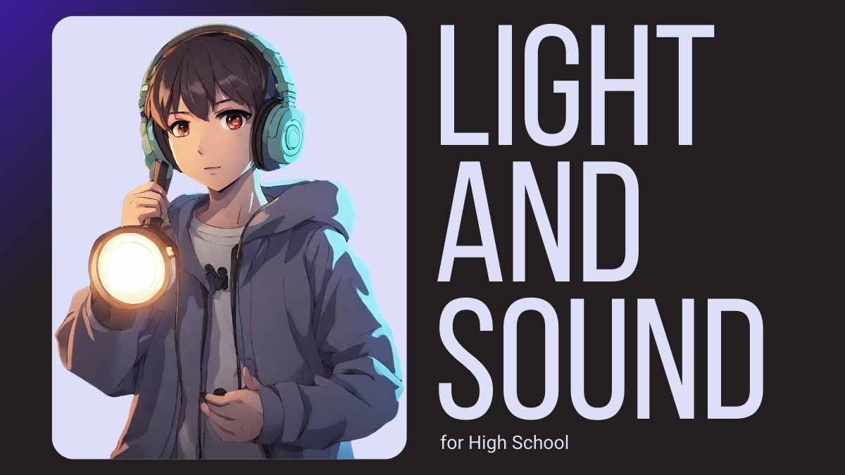 Light and Sound Lesson for High School - slide 1