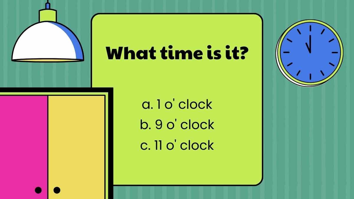 ¿Qué hora es? Plantillas para Quiz - diapositiva 15