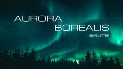 Cool Minimal Aurora Borealis Newsletter Slides