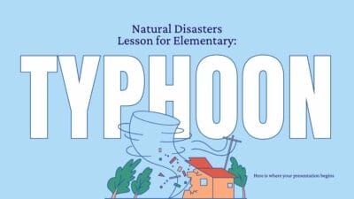 Slides Carnival Google Slides and PowerPoint Template Minimal Natural Disasters Lesson for Elementary: Typhoon 1