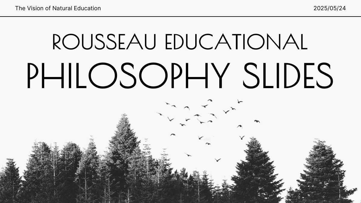 Minimal Rousseau Educational Philosophy Slides - slide 1