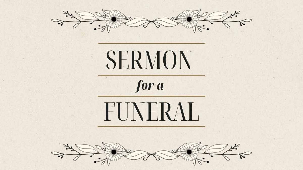 Minimal Sermon for a Funeral - slide 1