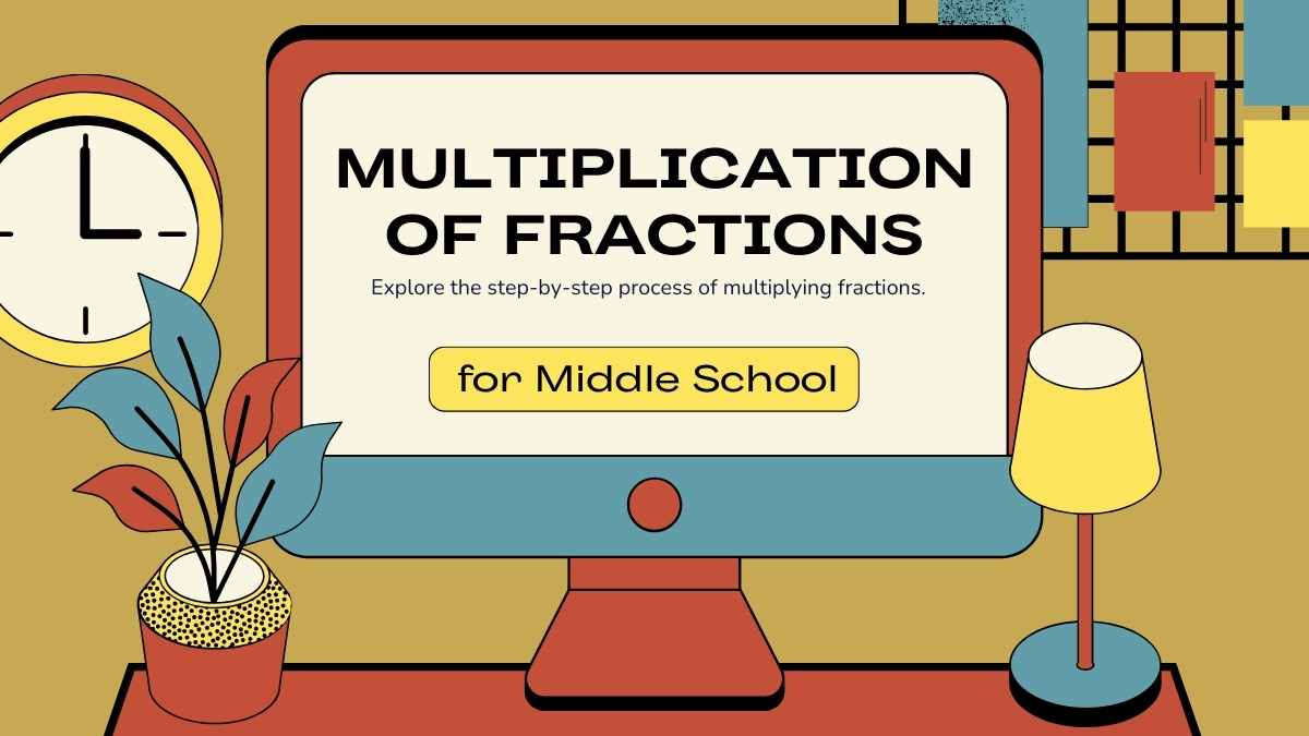 Multiplication of Fractions Lesson for Middle School  - slide 1