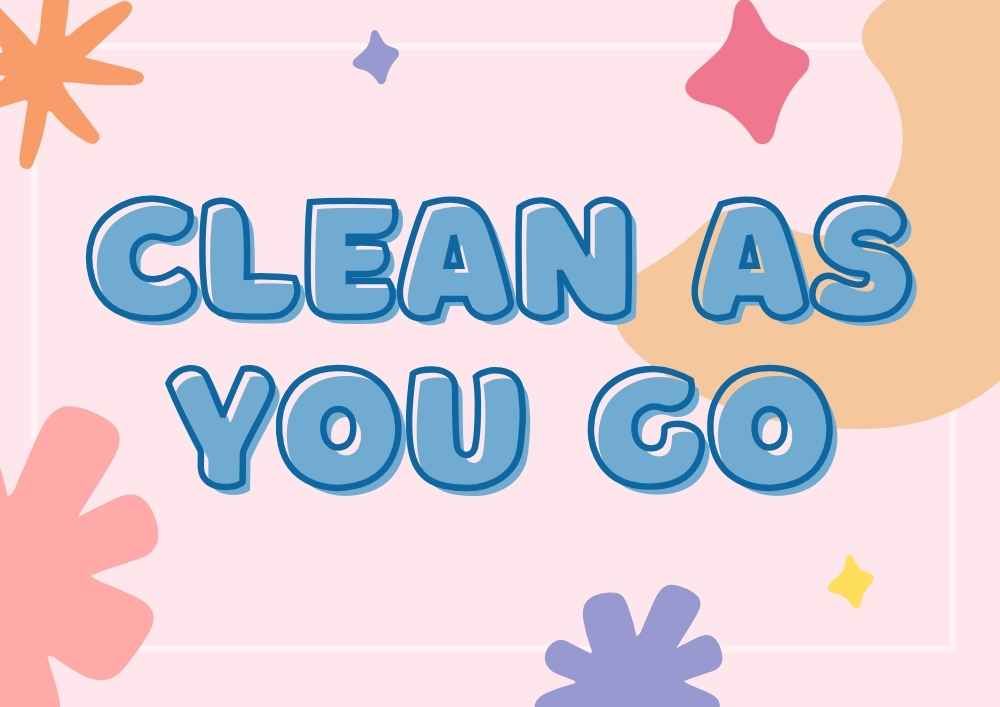 Pastel Clean As You Go Poster - slide 1