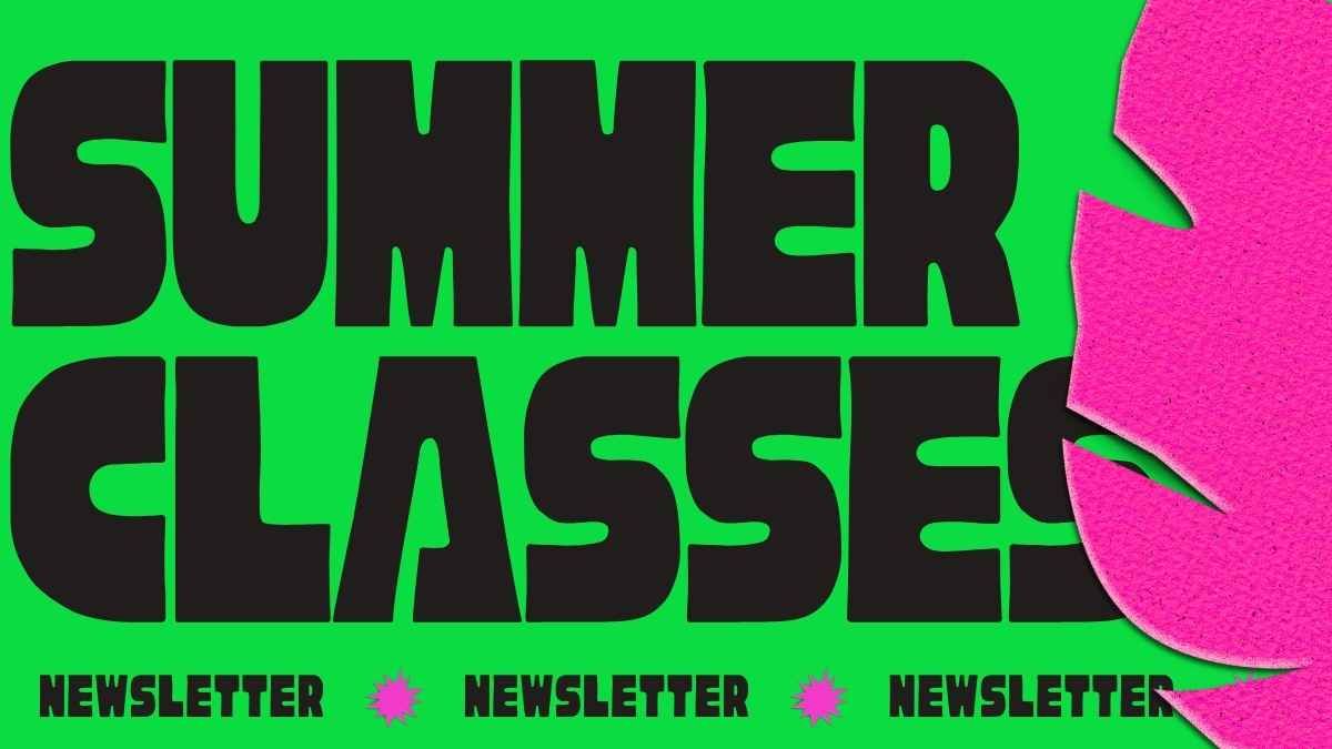 Pop Art Summer Classes Newsletter - slide 1