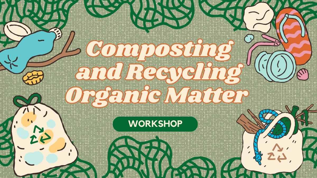 Oficina de Compostagem Retrô e Reciclagem de Matéria Orgânica – Apresentação de Slides - deslizar 1