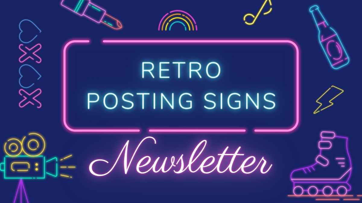 Retro Posting Signs Newsletter Slides - slide 1