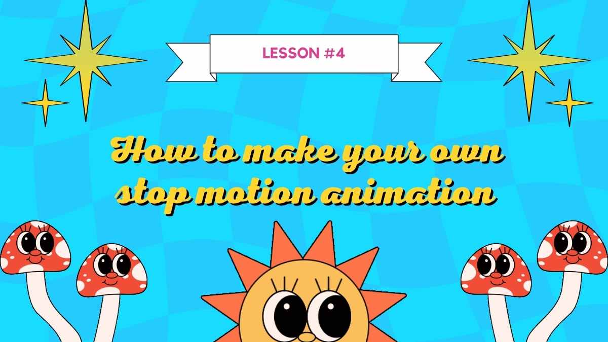 Retro Stop Motion Animation Lesson - slide 15