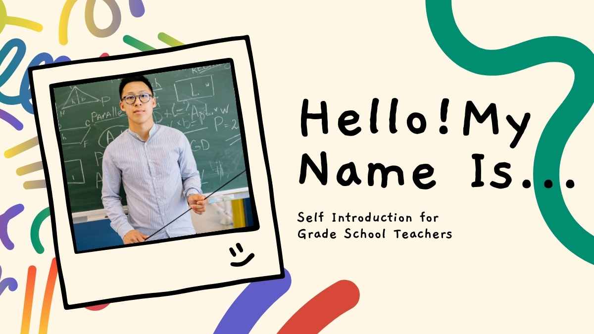 Scribble Self Introduction for Grade School Teachers Slides - slide 1