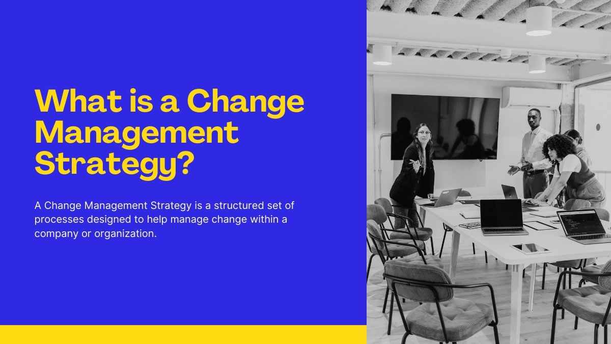 Simple Change Management Strategy Slides - slide 4