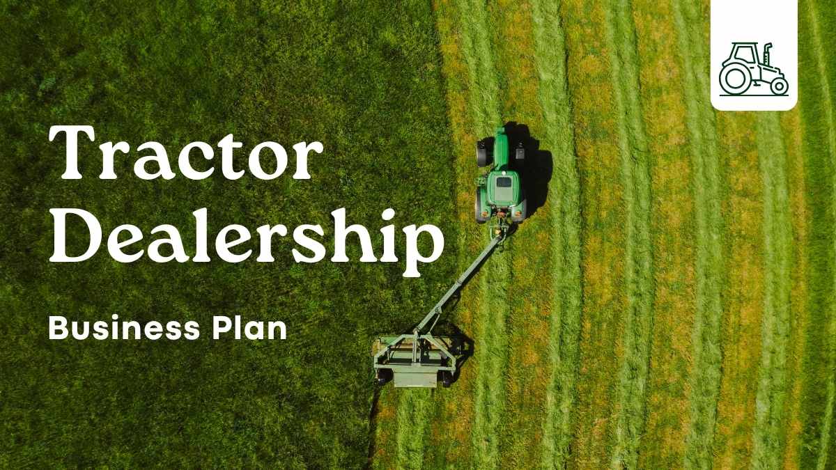 Simple Green Tractor Dealership Business Plan Slides - slide 1